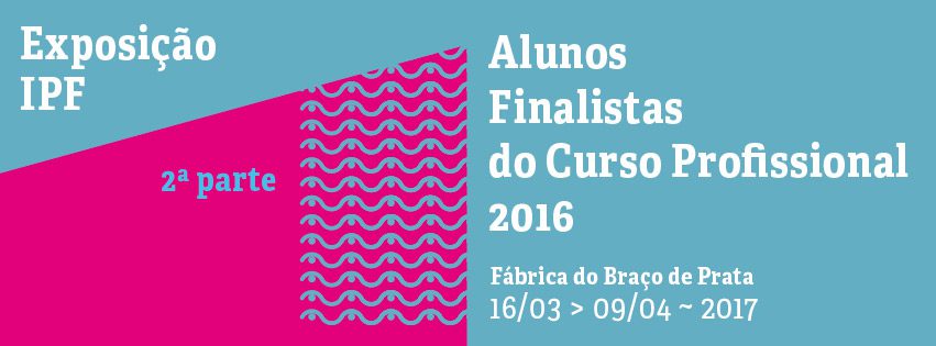 Instituto Português de Fotografia expõe trabalhos de finalistas de 2016 na Fábrica Braço de Prata