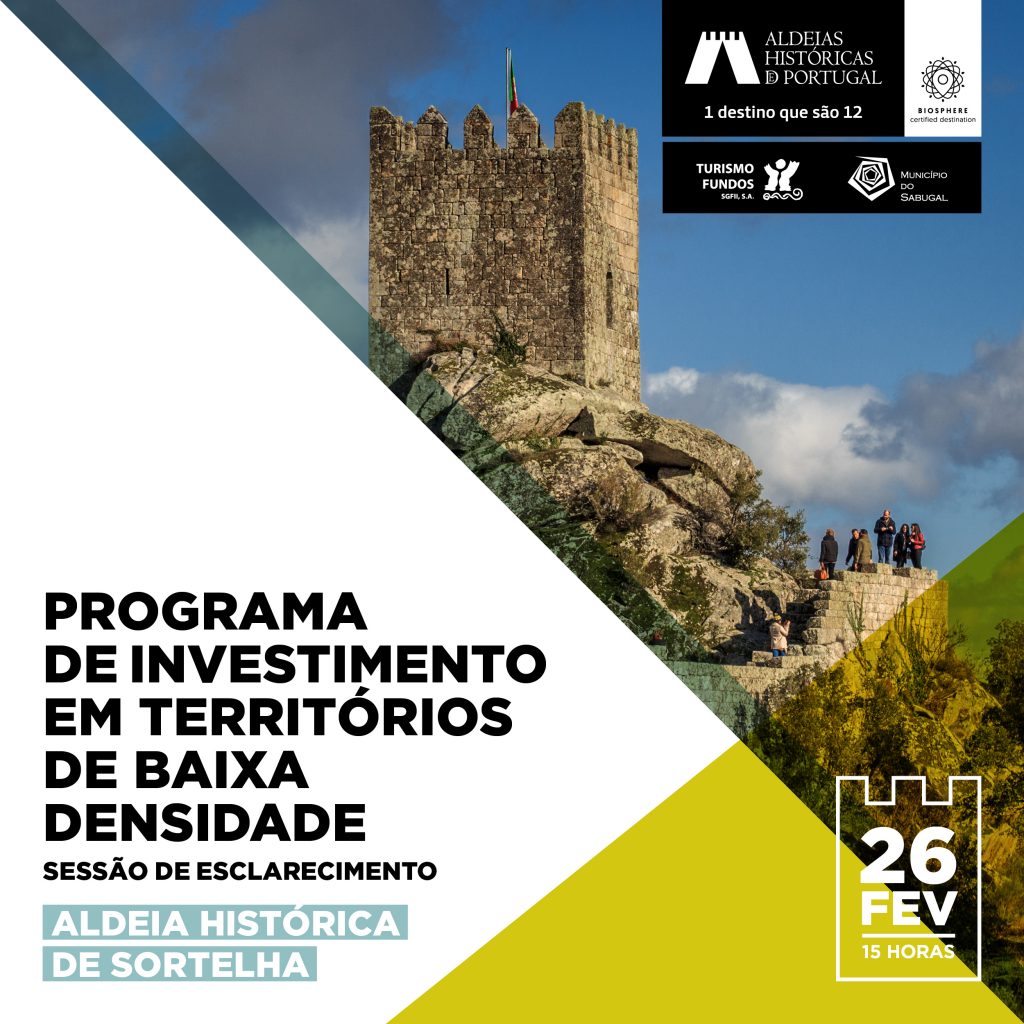 Aldeias Históricas de Portugal e a Turismo Fundos incentivam ao investimento no território